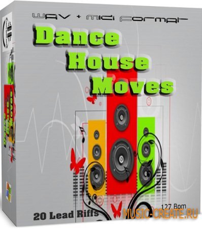 Nano Musik Loops Dance House Moves (WAV MIDI-SoSISO) - сэмплы Electro Dance, House