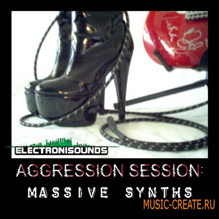 ElectroniSounds - Aggression Session Massive Synths (WAV) - сэмплы синтезаторов