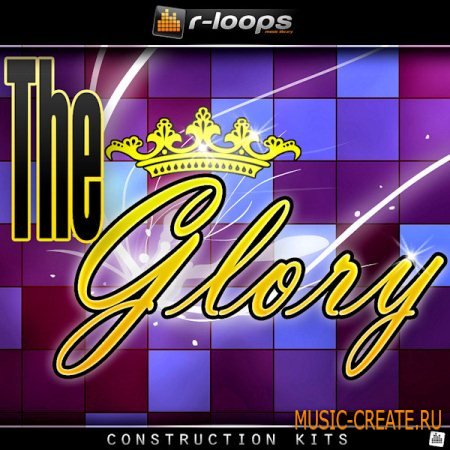r-loops - The Glory (Wav Midi Rex2 Aiff) - сэмплы Dirty South, Hip Hop