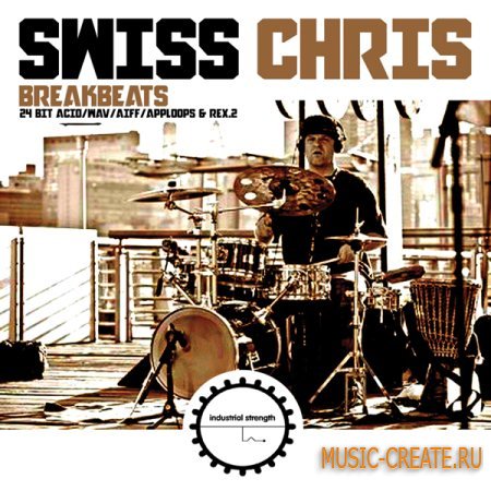 Industrial Strength Records - Swiss Chris Breakbeats (Multiformat) - сэмплы Breaks, DnB, Drums, Dubstep, Hip-Hop
