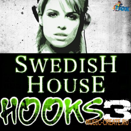 Fox Samples - Swedish House Hooks Vol 3 (Wav Midi Rex2 Aiff) - сэмплы House, Electro House