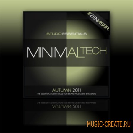 Zenhiser Studio Essentials - Minimal Tech (WAV) - сэмплы Techno, Minimal House, Tech House