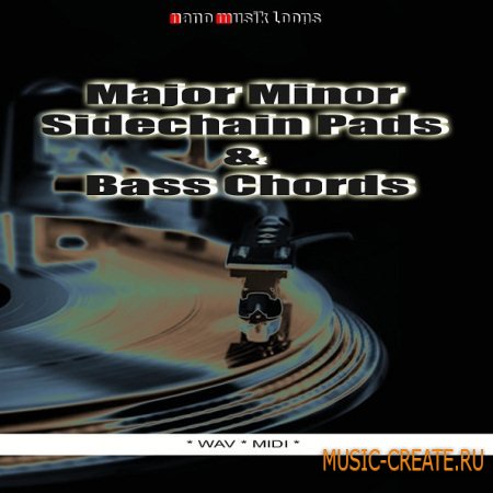 Nano Musik Loops - Major Minor Sidechain Pads And Bass Chords (WAV MIDI) - сэмплы синтезатора