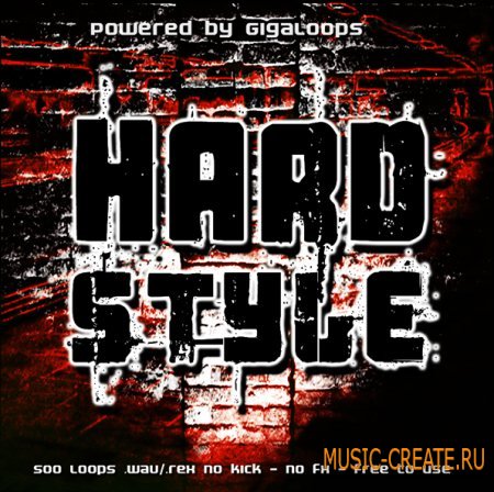 Giga Loops - 500 Hard Style Loops (WAV REX) - сэмплы Hard Style, Hard Dance, Hard Trance, Hard House