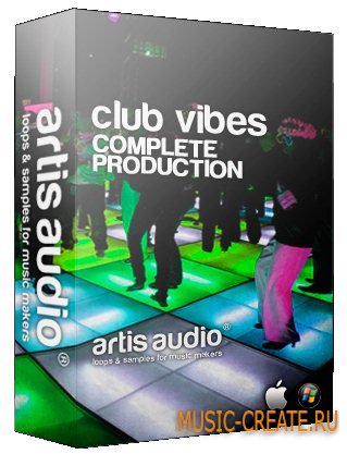 Artis Audio - Club Vibes Complete Production (WAV AIFF) - сэмплы House, Deep Tech, Funk, Electro, Techno, Minimal, Progressive