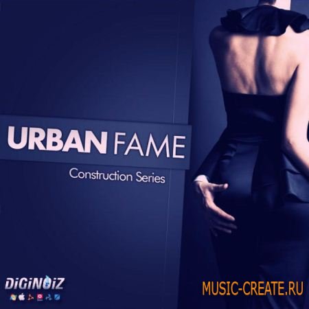 DigiNoiz - Urban Fame - Construction Series (WAV) - сэмплы Hip Hop