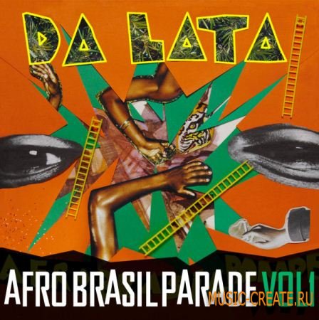 Loopmasters - Da Lata Afro Brazil Parade Vol 1 (MULTIFORMAT) - сэмплы Jazz, Afro, Samba, Live Funk