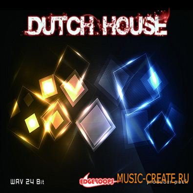 Edge Loops - Dutch House (WAV) - сэмплы Dutch House