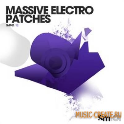 SM101 - Massive Electro Patches - пресеты Massive