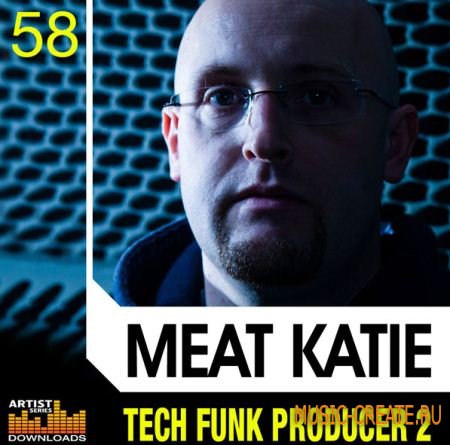Loopmasters - Meat Katie Tech Funk Producer Vol 2 (MULTIFORMAT) - сэмплы Tech-House, Tech Funk, Techno House