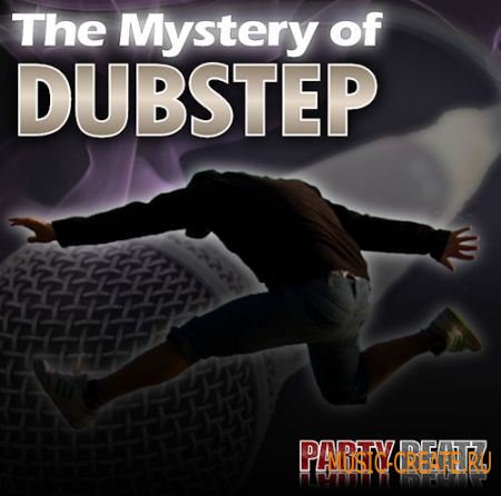 Party Beatz - The Mystery of Dubstep (WAV MIDI FLP) - сэмплы Dubstep