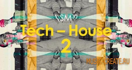 Sample Magic - Tech-House 2 (MULTiFORMAT) - сэмплы Tech House