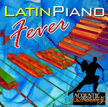 Acoustic Melodiez - Latin Piano Fever (WAV/MIDI/LOGIC SESSION) - сэмплы Salsa, Latin Jazz