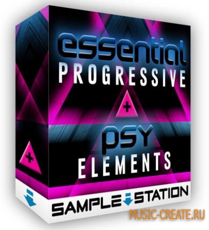Sample Station - Essential Progressive & Psy Elements (MULTiFORMAT) - сэмплы Progressive, Psy