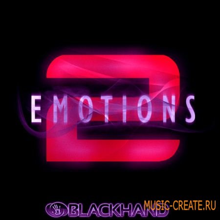 Black Hand Loops - Emotions 2 (WAV REX AIFF ACID) - сэмплы Hip Hop