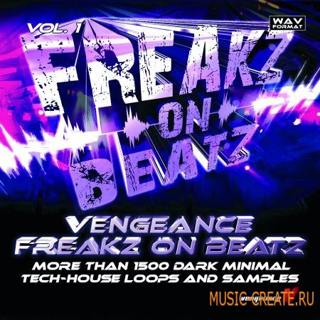 Vengeance - Freakz On Beatz Vol. 1 (WAV) - сэмплы minimal / Tech-House