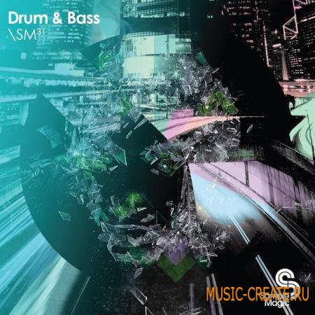 Sample Magic - SM31 Drum & Bass (Multiformat) - сэмплы Drum and Bass