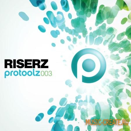 Protoolz - 003 Riserz (WAV) - звуковые эффекты