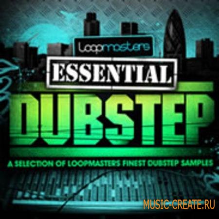 Loopmasters - Essentials 12: Dubstep (WAV) - сэмплы Dubstep