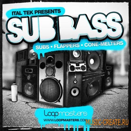 Loopmasters - Ital Tek Presents Sub Basses (MULTIFORMAT) - сэмплы Bass House, Drum and Bass, Dubstep, Jungle