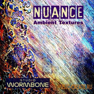 Studio Wormbone - Nuance Ambient Textures (WAV) - звуковые эффекты