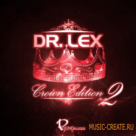 Pound Audio - Dr Lex: Crown Edition 2 (WAV) - сэмплы Dirty South