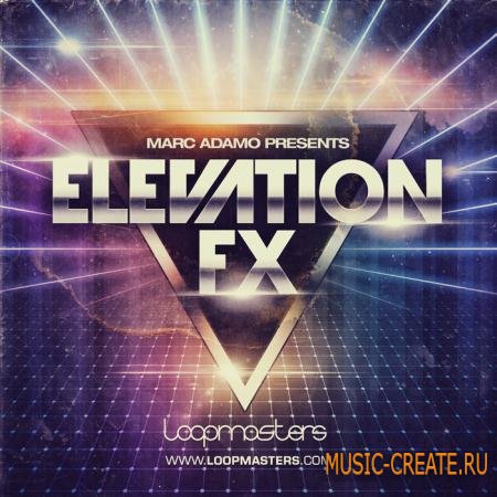 Loopmasters - Elevation FX (MULTiFORMAT) - звуковые эффекты