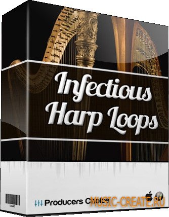 Producers Choice - Infectious Harp Loops (WAV) - сэмплы арфы