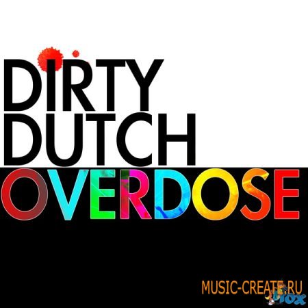 Fox Samples - Dirty Dutch Overdose (WAV MIDI) - сэмплы Dutch Electro House