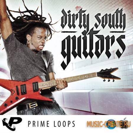 Prime Loops - Dirty South Guitars (WAV/MPC/ABLETON) - сэмплы электрогитары в стиле Hip Hop, Dirty South