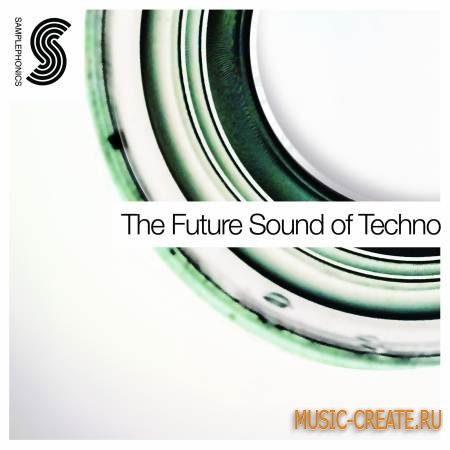 Samplephonics - Future Sound Of Techno (MULTiFORMAT) - сэмплы Techno, House