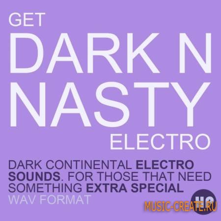 HP Samples - Get Dark N Nasty Electro (WAV REX SAMPLER PATCHES) - сэмплы Electro