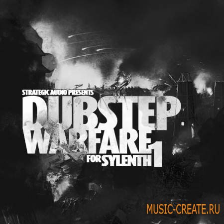Strategic Audio - Dubstep Warfare For Sylenth1 (Sylenth1 Patches)