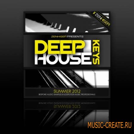 Zenhiser - Deep House Keys (WAV) - сэмплы Deep House, клавишных
