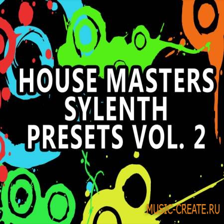 MS Records - House Masters Sylenth Vol 2 (Sylenth1 Patches)