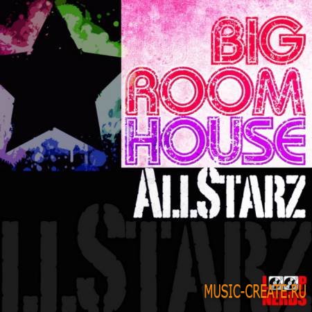 Loop Nerds - Big Room House Allstarz (WAV MIDI) - сэмплы Electro House