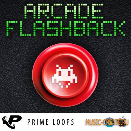 Prime Loops - Arcade Flashback (WAV) - сэмплы Ретро FX