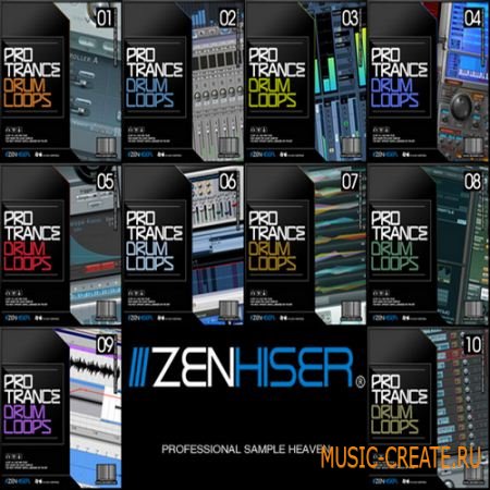 Zenhiser - Pro Trance Drum Loops Vol.1 - Vol.10 (WAV) - сборка паков сэмплов Trance