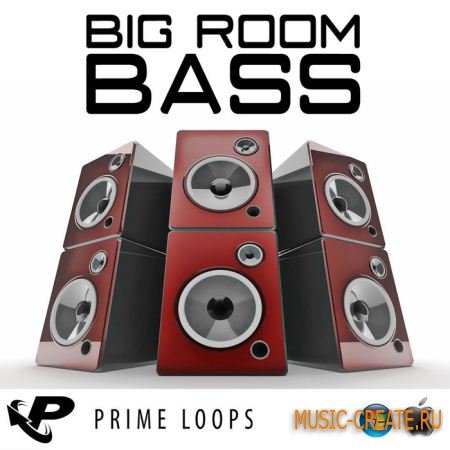 Prime Loops - Big Room Bass (ACID/WAV) - сэмплы Drum And Bass