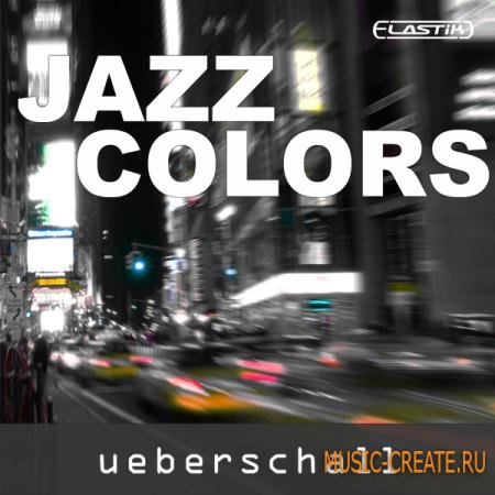 Ueberschall - Jazz Colors (ELASTiK) - банк для плеера ELASTIK