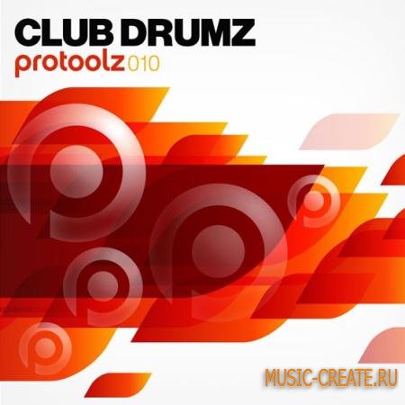 Protoolz - 10 club drumz (WAV) - драм сэмплы