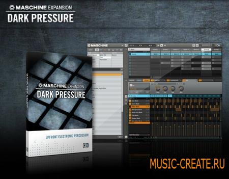 Native Instruments - Dark Pressure Maschine Expansion (TEAM R2R)