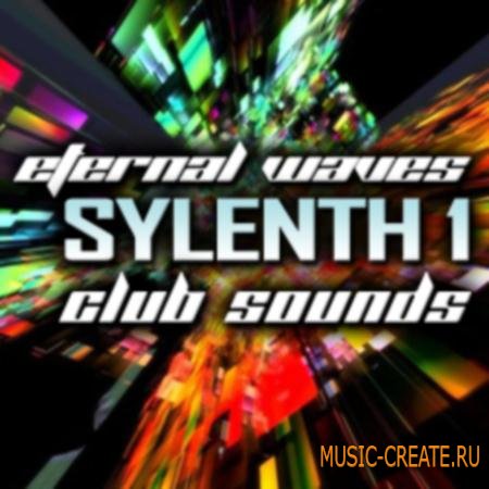 Eternal Waves - Sylenth1 Club Leads (SYLENTH1 PRESETS)