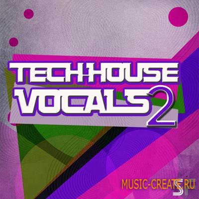 Sample Freak - Tech House Vocals Vol 2 (WAV) - вокальные сэмплы