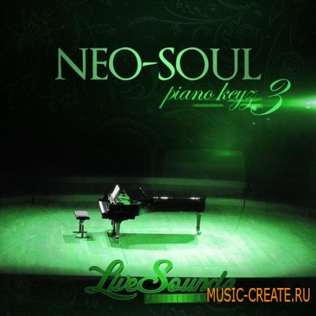 Live Soundz Productions - Neo Soul: Piano Keyz 3 (WAV-MIDI-REASON NN19 & NN-XT) - сэмплы фортепиано