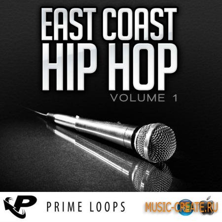 Prime Loops - East Coast Hip Hop Volume 1 (MULTIFORMAT) - сэмплы Hip Hop