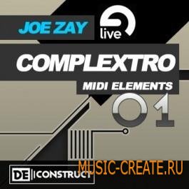 Joe Zay - Complextro MIDI Elements Vol.1 (ABLETON PROJECT/MIDI) - ABLETON проекты