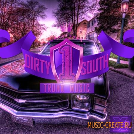 X-R Audio - Dirty 1 South Trunk Music (WAV MIDI FLP) - сэмплы Dirty South