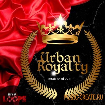 MVP Loops - Urban Royalty (WAV AIFF REX) - сэмплы Hip Hop, R&B, Pop