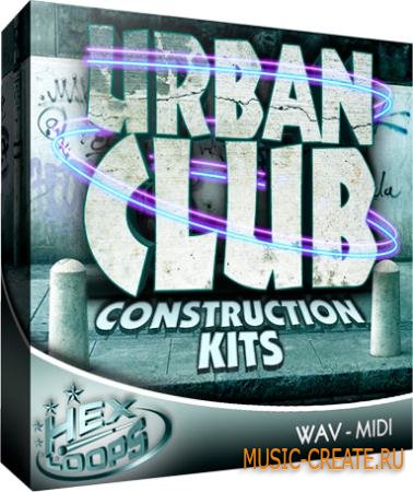 Hex Loops - Urban Club Kits (WAV MIDI SF2) - сэмплы Hip Hop, Dirty South